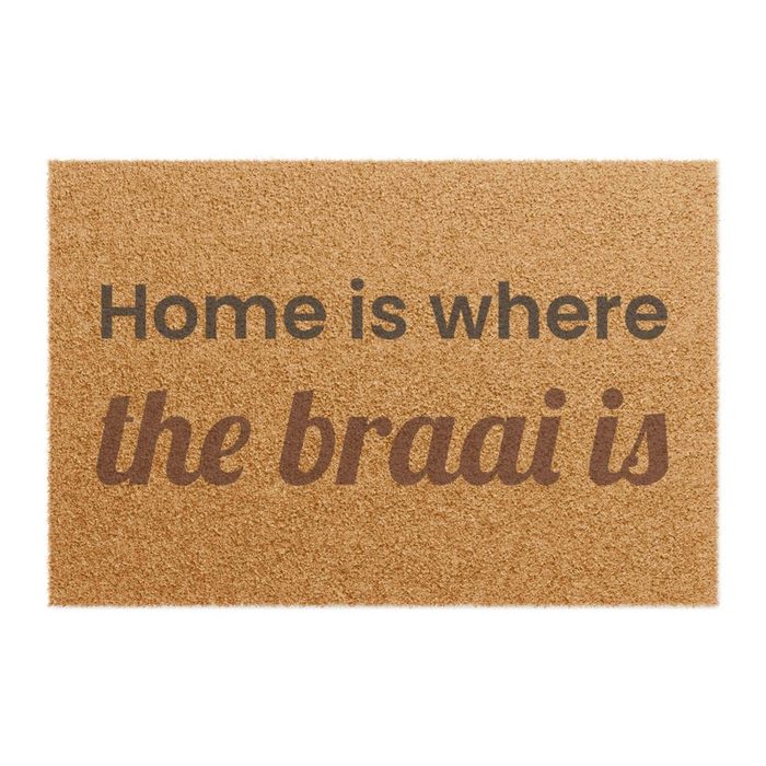 Home Is Where the Braai Is Doormat